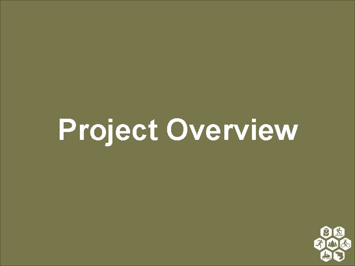 Project Overview 