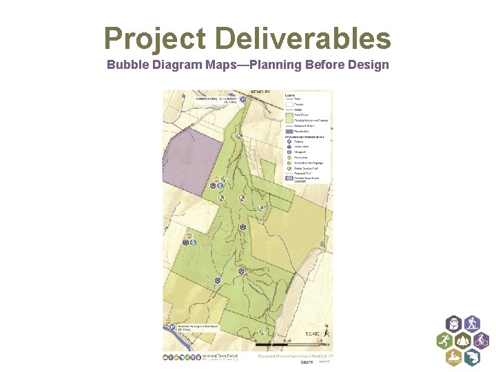 Project Deliverables Bubble Diagram Maps—Planning Before Design 