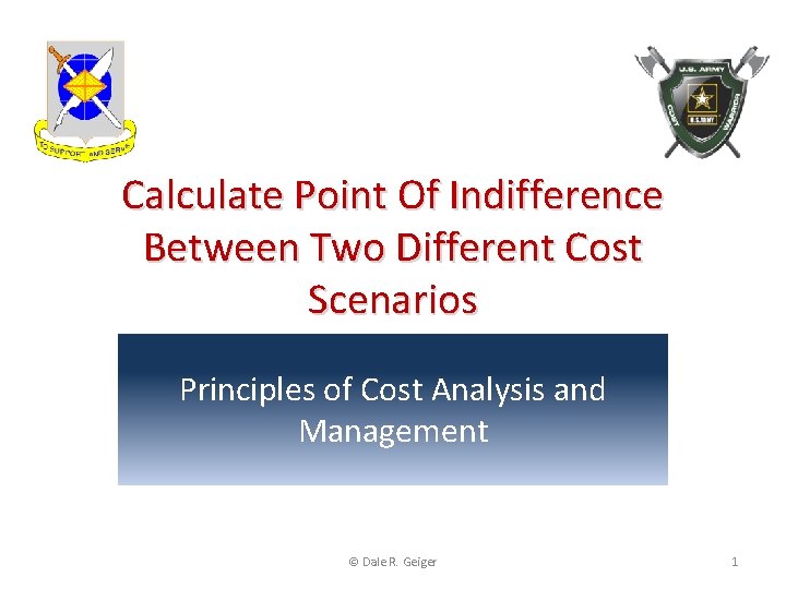 Calculate Point Of Indifference Between Two Different Cost Scenarios Principles of Cost Analysis and