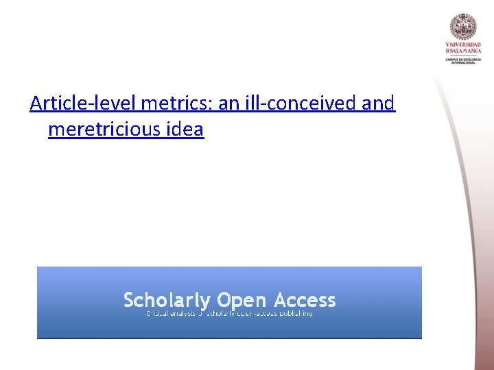 Article-level metrics: an ill-conceived and meretricious idea 