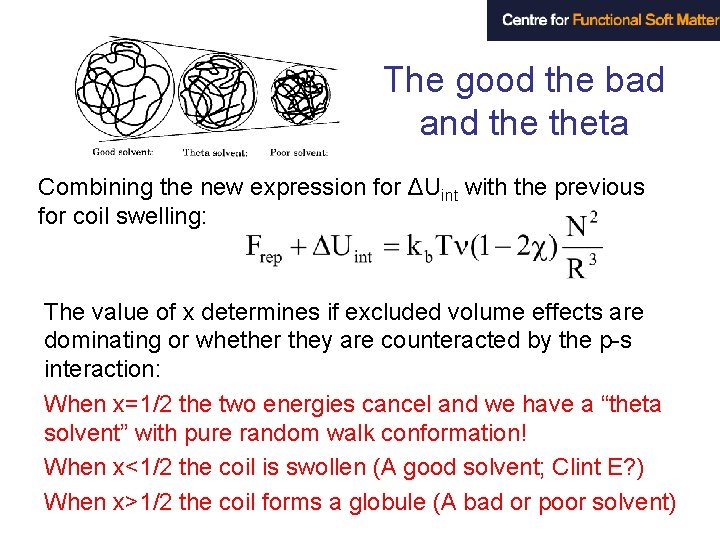 The good the bad and theta Combining the new expression for ΔUint with the