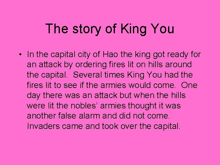 The story of King You • In the capital city of Hao the king