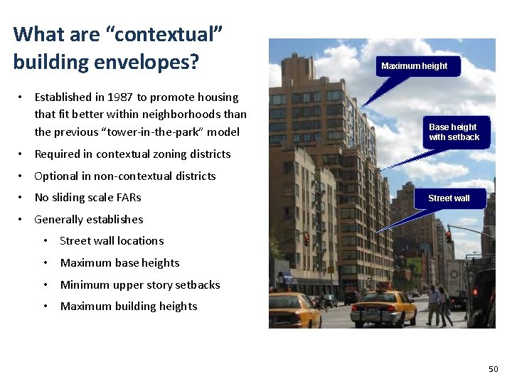 1961 Resolution What are “contextual” building envelopes? • Established in 1987 to promote housing 1961 Resolution What are “contextual” building envelopes? • Established in 1987 to promote housing