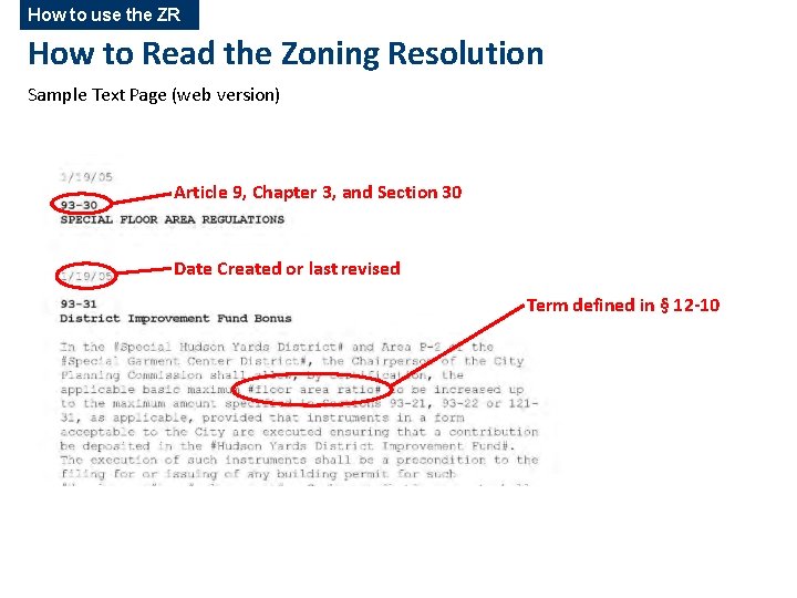 How to use the ZR How to Read the Zoning Resolution Sample Text Page How to use the ZR How to Read the Zoning Resolution Sample Text Page