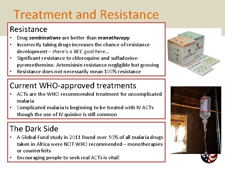 Treatment and Resistance • Drug combinations are better than monotherapy • Incorrectly taking drugs Treatment and Resistance • Drug combinations are better than monotherapy • Incorrectly taking drugs