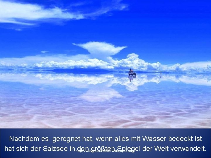 Nachdem es geregnet hat, wenn alles mit Wasser bedeckt ist hat sich der Salzsee Nachdem es geregnet hat, wenn alles mit Wasser bedeckt ist hat sich der Salzsee