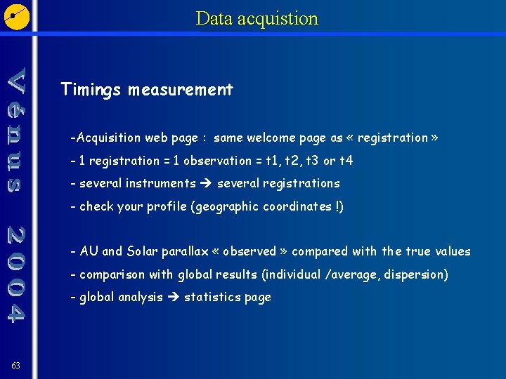 Data acquistion Timings measurement -Acquisition web page : same welcome page as « registration