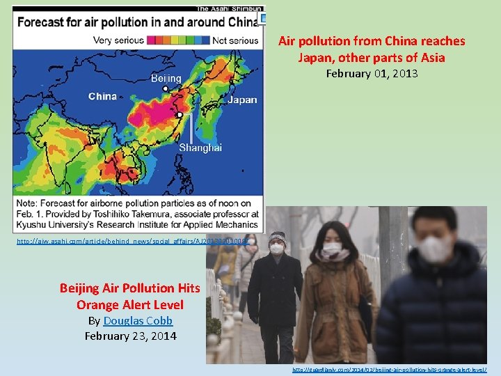 Air pollution from China reaches Japan, other parts of Asia February 01, 2013 http: Air pollution from China reaches Japan, other parts of Asia February 01, 2013 http: