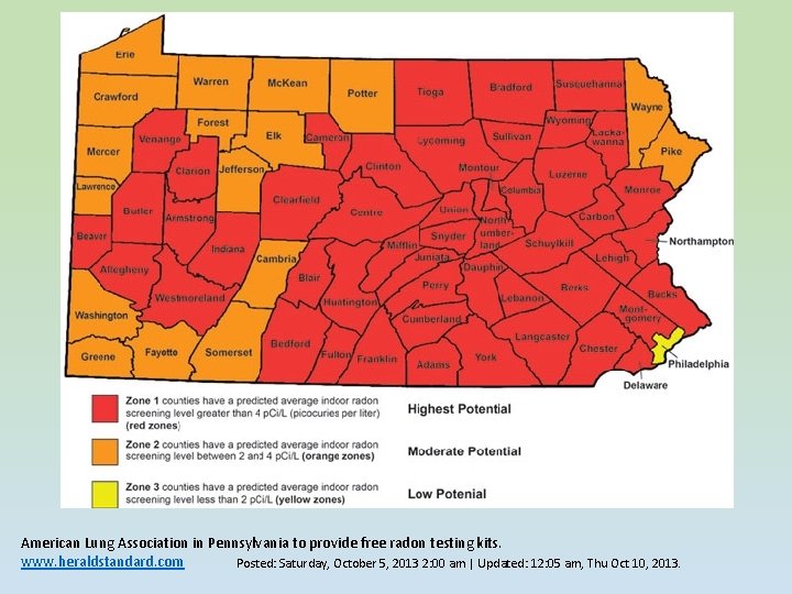 American Lung Association in Pennsylvania to provide free radon testing kits. www. heraldstandard. com American Lung Association in Pennsylvania to provide free radon testing kits. www. heraldstandard. com