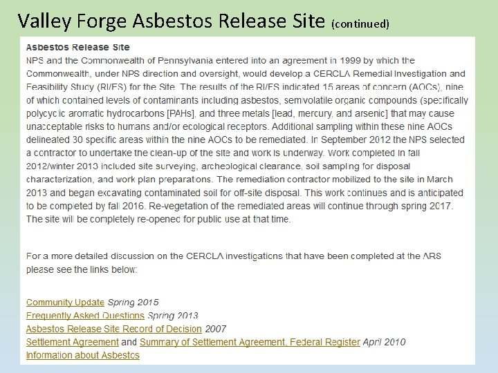 Valley Forge Asbestos Release Site (continued) Valley Forge Asbestos Release Site (continued)