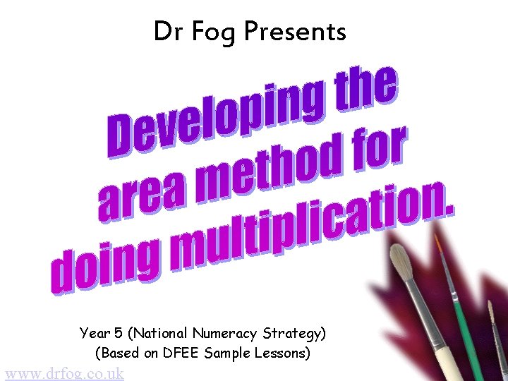 Dr Fog Presents Year 5 (National Numeracy Strategy) (Based on DFEE Sample Lessons) www.