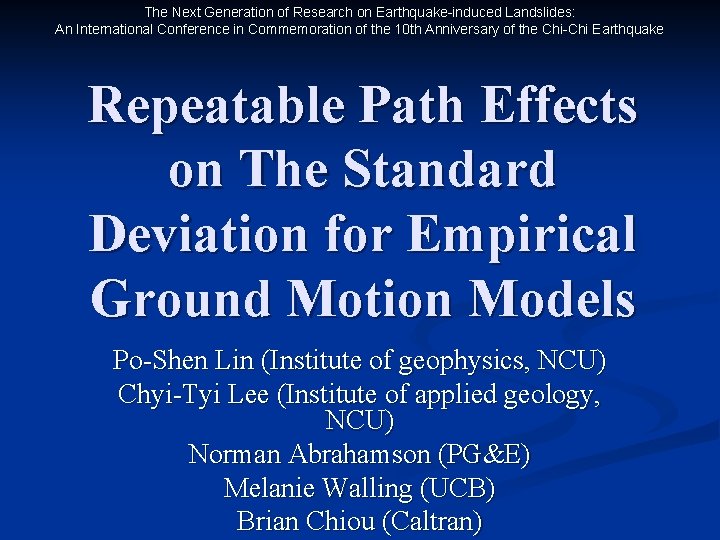 The Next Generation of Research on Earthquakeinduced Landslides