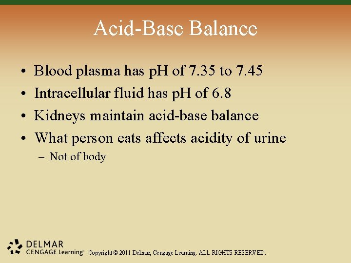 Acid-Base Balance • • Blood plasma has p. H of 7. 35 to 7.