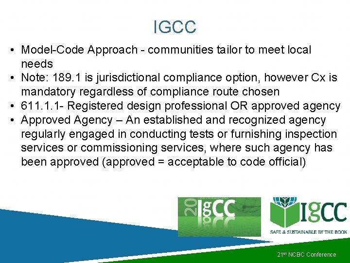 IGCC • Model-Code Approach - communities tailor to meet local needs • Note: 189. IGCC • Model-Code Approach - communities tailor to meet local needs • Note: 189.