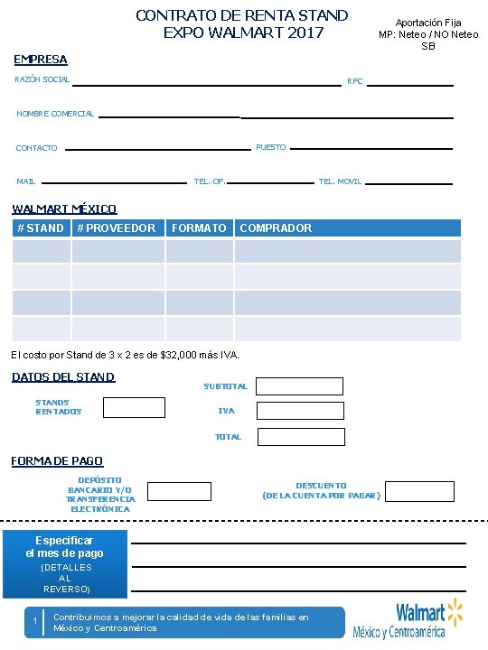CONTRATO DE RENTA STAND EXPO WALMART 2017 Aportación Fija MP: Neteo / NO Neteo