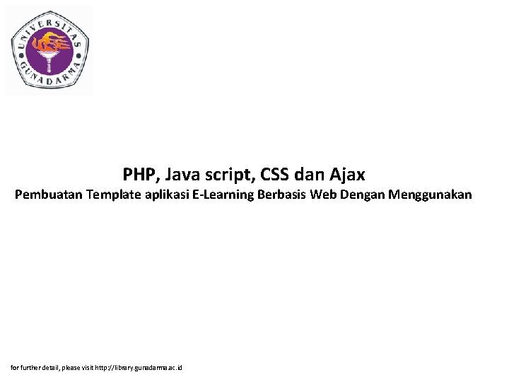 PHP Java script CSS dan Ajax Pembuatan Template