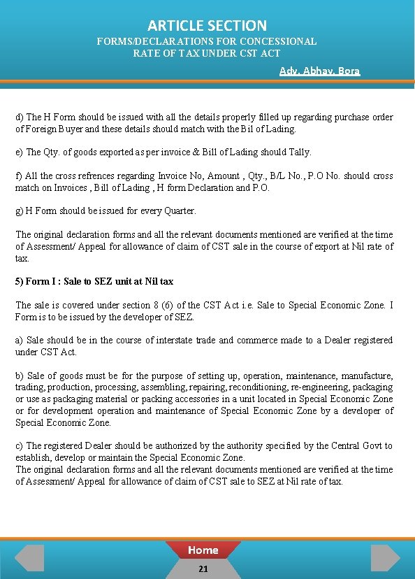  ARTICLE SECTION FORMS/DECLARATIONS FOR CONCESSIONAL RATE OF TAX UNDER CST ACT Adv. Abhay.