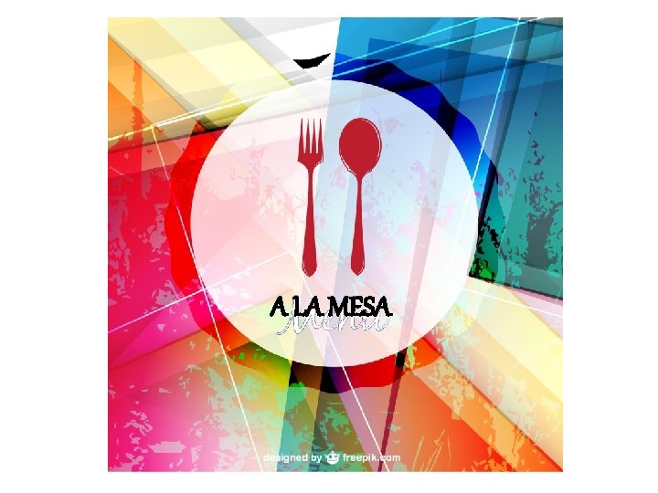 A LA MESA A LA MESA