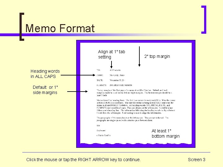 Memo Format Align at 1" tab setting 2" top margin Heading words in ALL