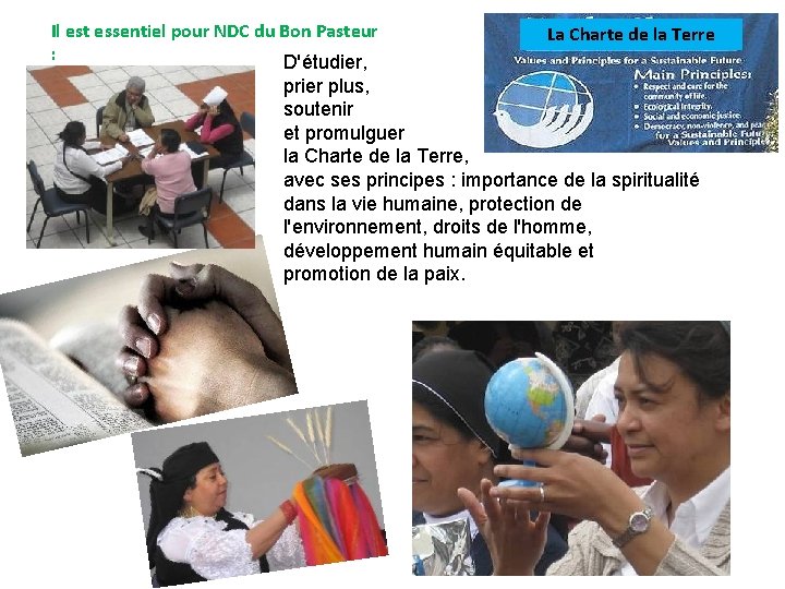 Il est essentiel pour NDC du Bon Pasteur : D'étudier, La Charte de la