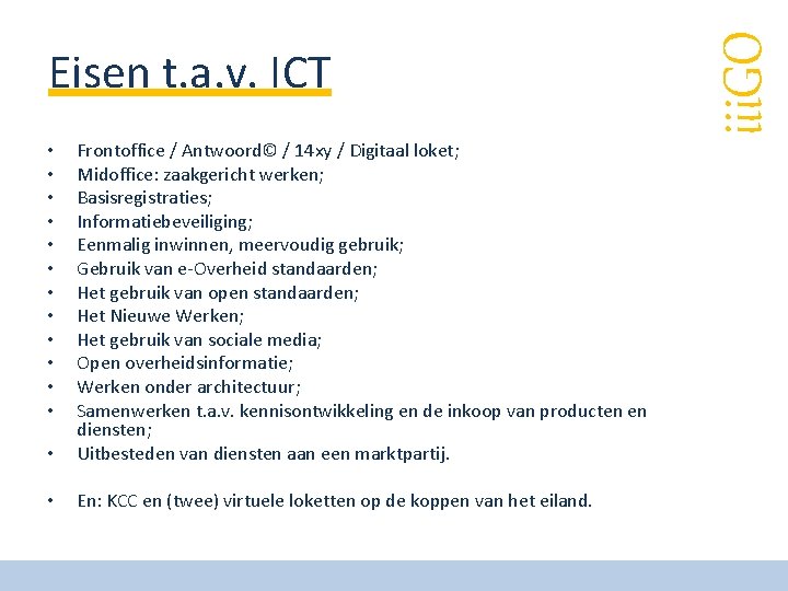  • Frontoffice / Antwoord© / 14 xy / Digitaal loket; Midoffice: zaakgericht werken;