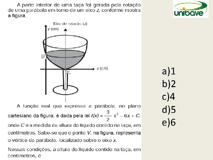 a)1 b)2 c)4 d)5 e)6 a)1 b)2 c)4 d)5 e)6
