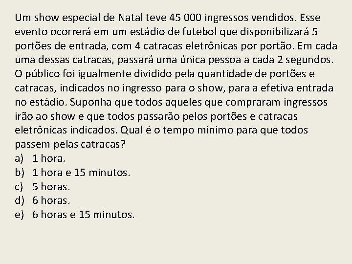 Um show especial de Natal teve 45 000 ingressos vendidos. Esse evento ocorrerá em Um show especial de Natal teve 45 000 ingressos vendidos. Esse evento ocorrerá em