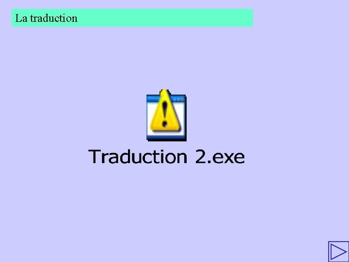 La traduction 
