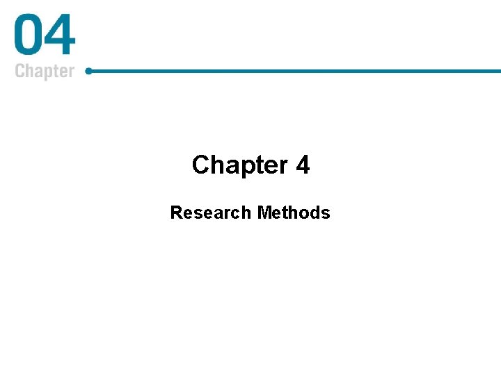 Chapter 4 Research Methods 