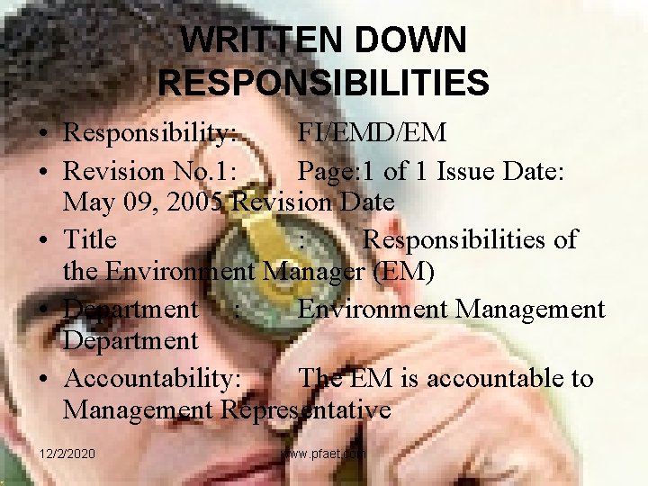 WRITTEN DOWN RESPONSIBILITIES • Responsibility: FI/EMD/EM • Revision No. 1: Page: 1 of 1
