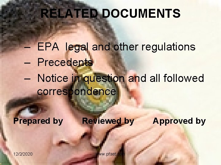 RELATED DOCUMENTS – EPA legal and other regulations – Precedents – Notice in question