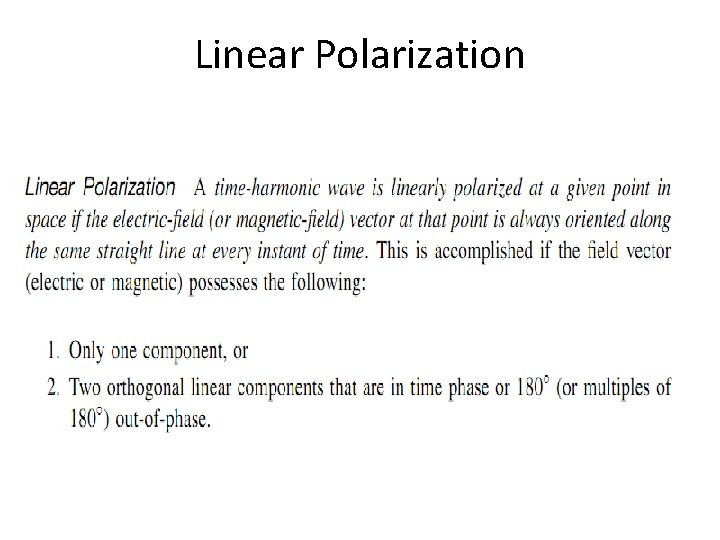 Linear Polarization 