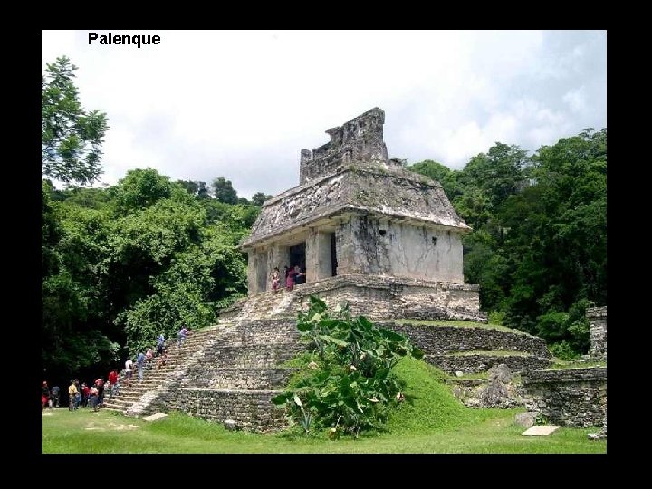 Palenque 