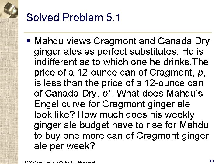 Solved Problem 5. 1 § Mahdu views Cragmont and Canada Dry ginger ales as