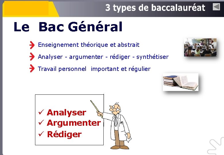 Le Bac Général Enseignement théorique et abstrait Analyser - argumenter - rédiger - synthétiser