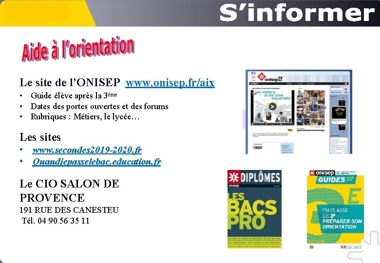 Le site de l’ONISEP www. onisep. fr/aix • Guide élève après la 3ème •
