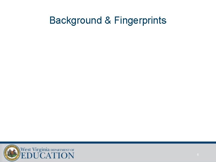 Background & Fingerprints 5 