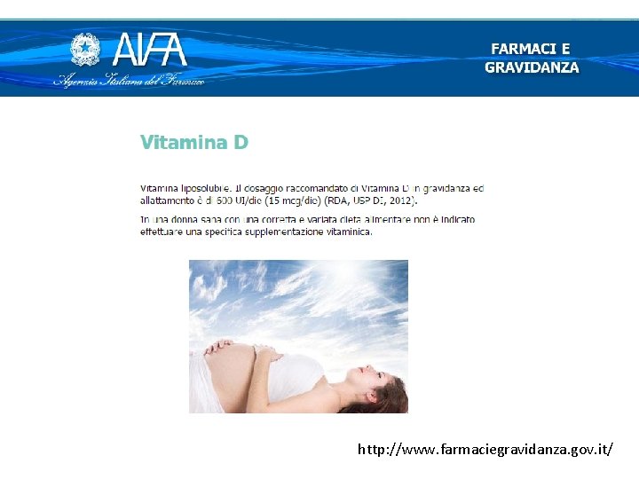 http: //www. farmaciegravidanza. gov. it/ 