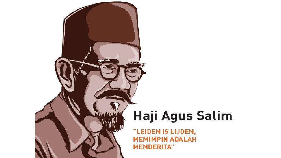 Tokoh Nasional Berintegritas Haji Agus Salim Ratna Dwi