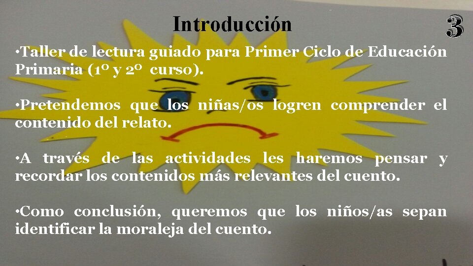 Introducción 3 • Taller de lectura guiado para Primer Ciclo de Educación Primaria (1º