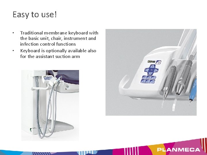 Easy to use! • • Traditional membrane keyboard with the basic unit, chair, instrument