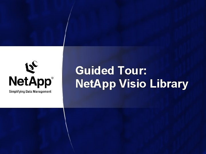 Guided Tour: Net. App Visio Library 