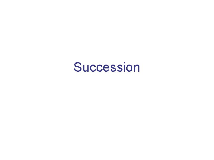 Succession 