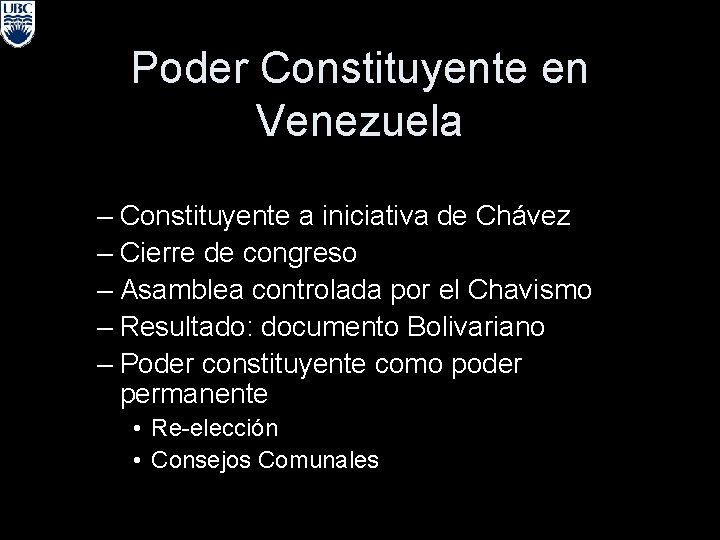 Poder Constituyente en Venezuela – Constituyente a iniciativa de Chávez – Cierre de congreso