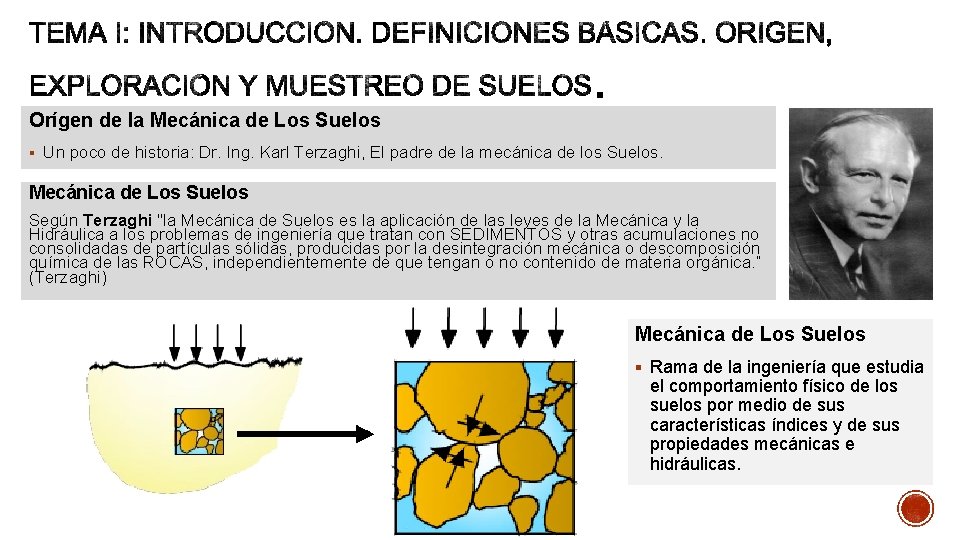 Orígen de la Mecánica de Los Suelos § Un poco de historia: Dr. Ing.