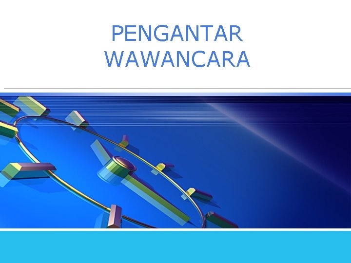 PENGANTAR WAWANCARA PENGANTAR WAWANCARA