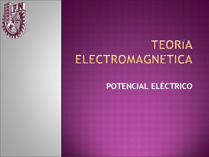 POTENCIAL ELÉCTRICO 