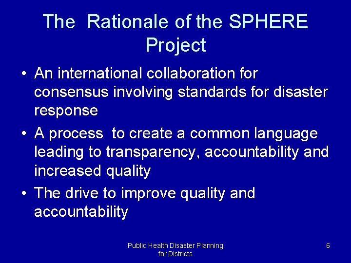 Module Public Health Disaster Planning for Districts Organization