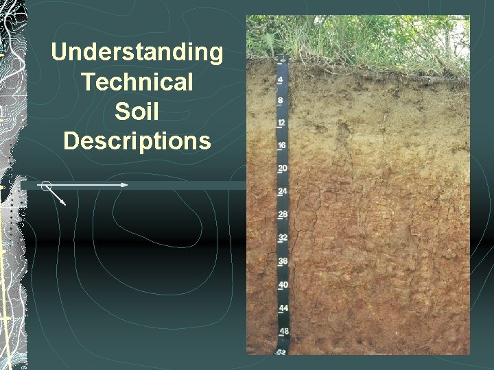 Understanding Technical Soil Descriptions 