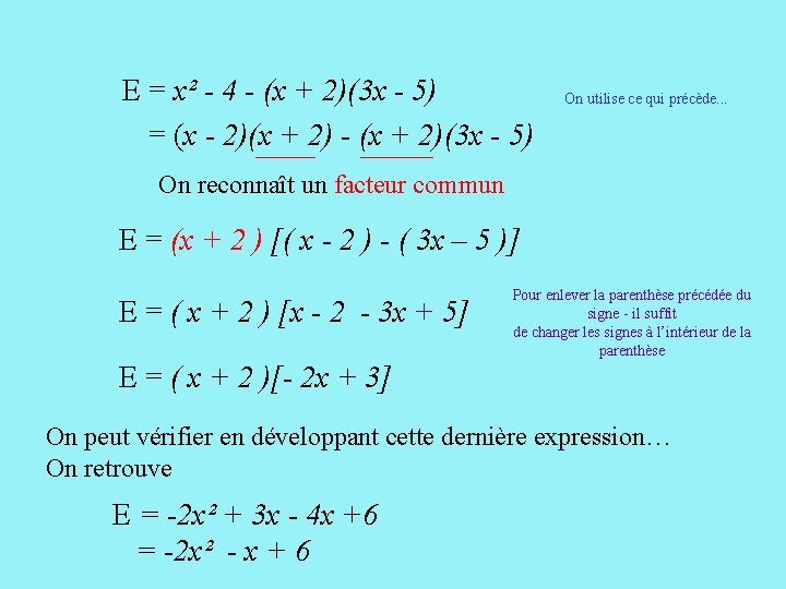 E = x² - 4 - (x + 2)(3 x - 5) = (x